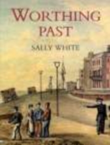 Image for Worthing Past