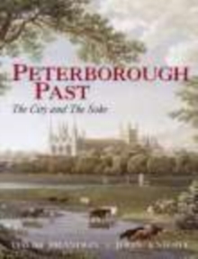 Image for Peterborough Past : The City & the Soke