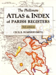 Image for The Phillimore atlas and index of parish registers