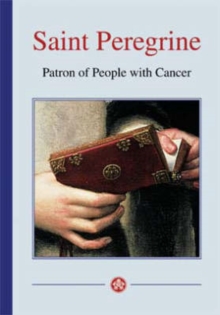Image for Saint Peregrine : Patron of People with Cancer
