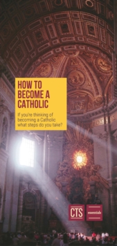 Image for How to Become a Catholic