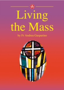 Image for Living the Mass
