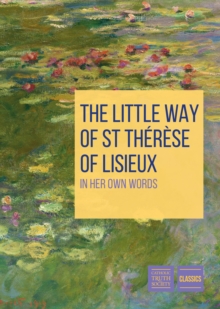 Image for The Little Way of St Therese of Lisieux