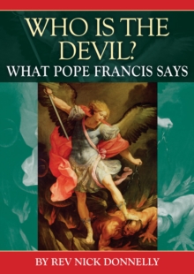 Image for Who is the Devil? : What Pope Francis says