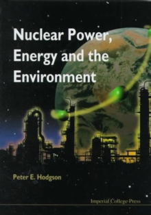 Image for Nuclear Power, Energy And The Environment