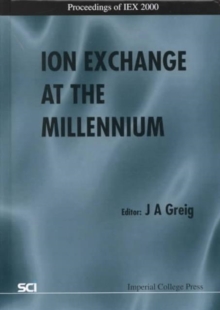 Image for Ion Exchange At The Millennium - Proceedings Of Iex 2000