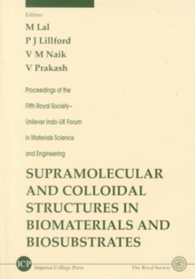 Image for Supramolecular And Colloidal Structures In Biomaterials And Biosubstrates