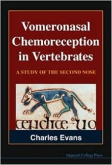 Image for Vomeronasal Chemoreception In Vertebrates: A Study Of The Second Nose
