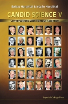 Image for Candid Science: Conversations with Famous Scientists.