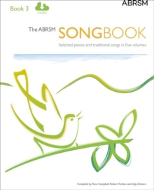 The ABRSM Songbook, Book 3: Selected pieces and traditional songs in five volumes