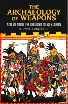 Archaeology of Weapons