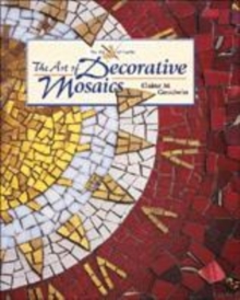 Image for The art of decorative mosaics