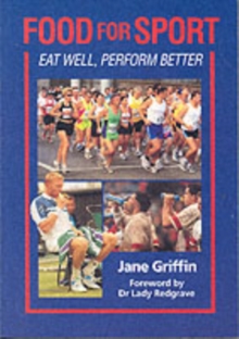 Image for Food for sport  : eat well, perform better