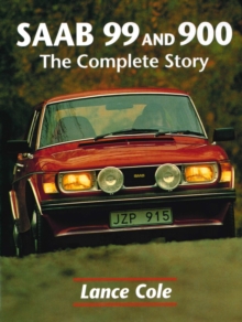 Image for Saab 99 and 900  : the complete story