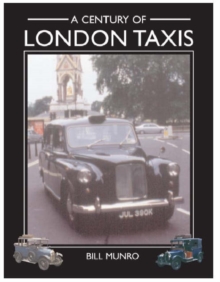 Image for A century of London taxis