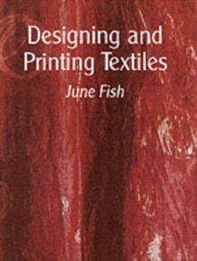 Image for Designing and printing textiles