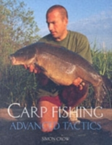 Image for Carp Fishing - Advanced Tactics