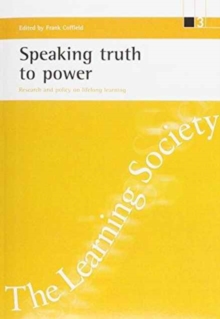 Image for Speaking truth to power  : research and policy on lifelong learning