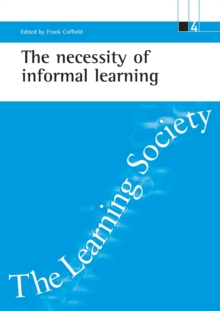 Image for The necessity of informal learning