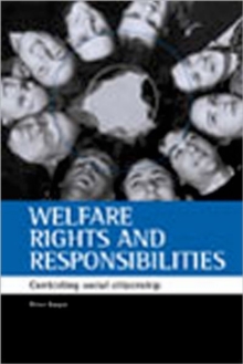 Image for Welfare rights and responsibilities  : contesting social citizenship