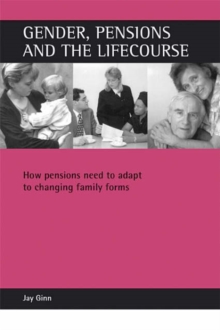 Gender, pensions and the lifecourse
