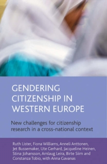 Image for Gendering citizenship in Western Europe  : new challenges for citizenship research in a cross-national context