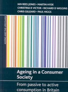 Image for Ageing in a consumer society