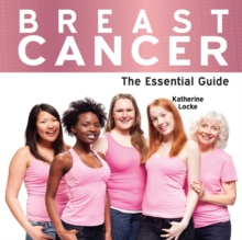 Image for Breast cancer  : the essential guide