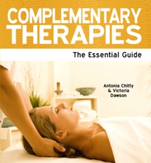 Image for Complementary therapies  : the essential guide