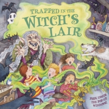 Image for Trapped in the witch's lair  : peek inside the pop-up windows!