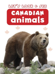 Image for Let's Look & See: Canadian Animals