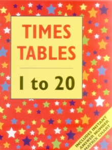 Image for Times tables, 1 to 20  : includes instant answer number matrix chart