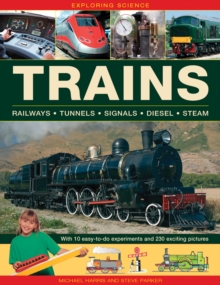 Image for Trains  : railways, tunnels, signals, diesel, steam