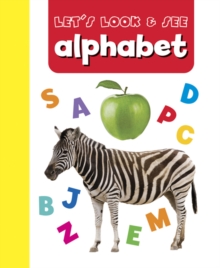 Image for Let's Look & See: Alphabet