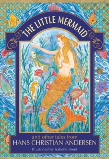 Image for The Little Mermaid and other tales from Hans Christian Andersen