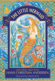 Image for The little mermaid and other tales from Hans Christian Andersen