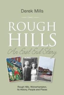 Image for Rough Hills : An East End Story