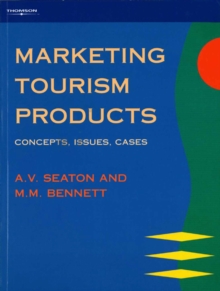 Image for The marketing of tourism products  : concepts, issues and cases