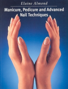 Image for Manicure, pedicure and advanced nail techniques