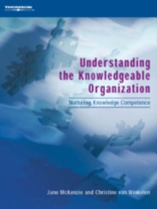 Image for Understanding the Knowledgeable Organization