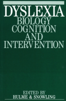Image for Dyslexia  : biology, cognition and intervention
