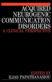 Image for Acquired neurogenic communication disorders  : a clinical perspective