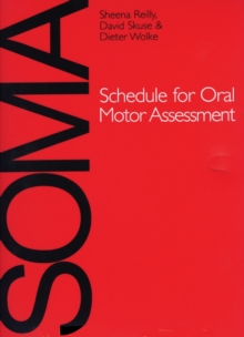 Image for SOMA  : schedule for oral motor assessment