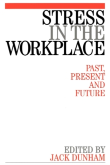 Image for Stress in the workplace  : past, present and future
