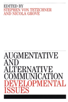 Image for Developmental issues in augmentative and alternative communication