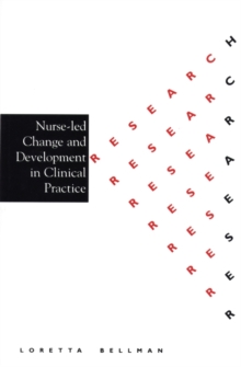 Image for Nurse Led Change and Development in Clinical Practice