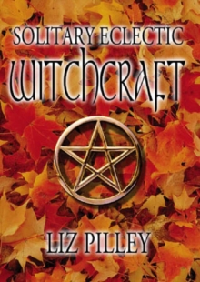 Image for Solitary Eclectic Witchcraft