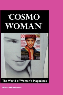 Image for 'Cosmo woman'  : the world of women's magazines