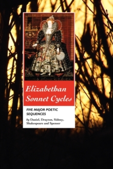 Image for Elizabethan sonnet cycles  : five major Elizabethan poetic sequences