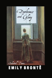 Image for Darkness and Glory : Selected Poems